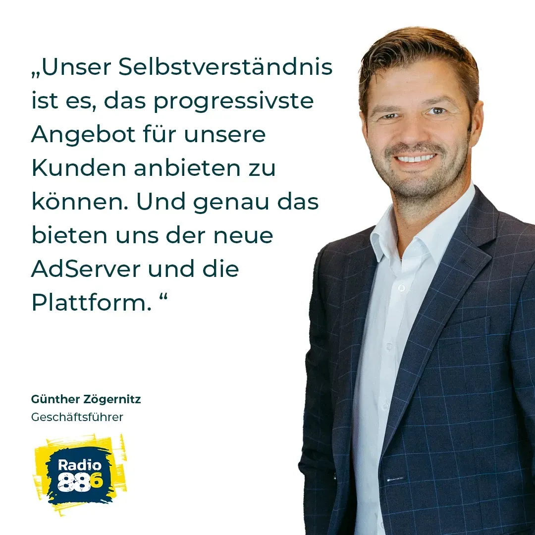 Unser Selbstverständnis ist es, das progressivste Angebot für unsere Kunden anbieten zu können. Und genau das bieten uns der neue AdServer und die Plattform. – Günther Zögernitz, Geschäftsführer